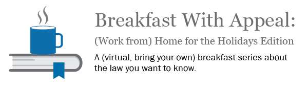 Breakfast With Appeal: (Work from) Home for the Holidays Edition