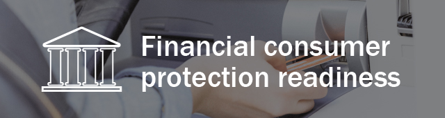 Financial consumer protection readiness