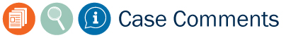 Case Comments